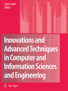 Innovations and Advanced Techniques in Computer and Information Sciences and Engineering