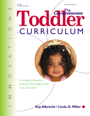 Innovations: Comprehensive Toddler Curriculum - Albrecht