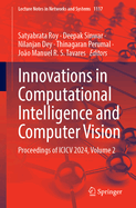 Innovations in Computational Intelligence and Computer Vision: Proceedings of ICICV 2024, Volume 2