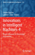 Innovations in Intelligent Machines-4: Recent Advances in Knowledge Engineering