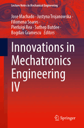 Innovations in Mechatronics Engineering IV