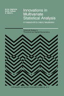 Innovations in Multivariate Statistical Analysis: A Festschrift for Heinz Neudecker