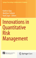Innovations in Quantitative Risk Management: Tu M�nchen, September 2013