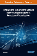 Innovations in Software-Defined Networking and Network Functions Virtualization