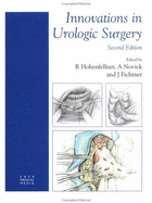 Innovations in Urologic Surgery - Hohenfellner, Rudolf, and Novick, Andrew, and Fichtner, Jan