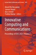 Innovative Computing and Communications: Proceedings of ICICC 2025, Volume 2