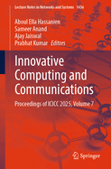 Innovative Computing and Communications: Proceedings of ICICC 2025, Volume 7