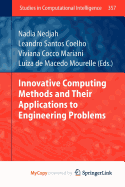Innovative Computing Methods and Their Applications to Engineering Problems