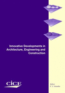 Innovative developments in architecture, engineering and construction.