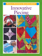 Innovative Piecing