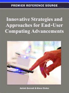 Innovative Strategies and Approaches for End-User Computing Advancements