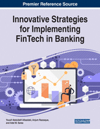 Innovative Strategies for Implementing Fintech in Banking