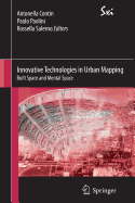 Innovative Technologies in Urban Mapping: Built Space and Mental Space