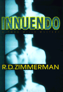 Innuendo: A Todd Mills Mystery