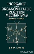 Inorganic and Organometallic Reaction Mechanisms