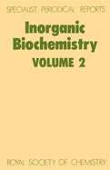 Inorganic Biochemistry: Volume 2