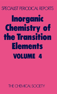 Inorganic Chemistry of the Transition Elements: Volume 4