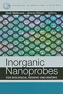 Inorganic Nanoprobes for Biological Sensing and Imaging