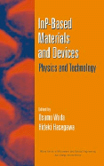 InP-Based Materials and Devices: Physics and Technology