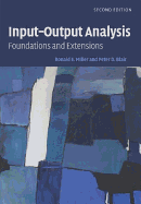 Input-Output Analysis: Foundations and Extensions