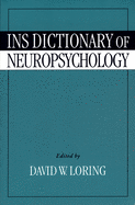 Ins Dictionary of Neuropsychology