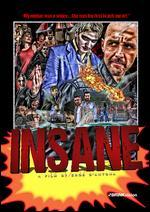 Insane
