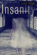 Insanity