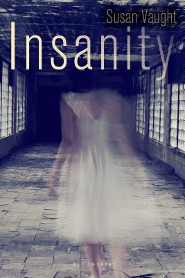 Insanity - Vaught, Susan