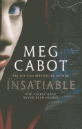 Insatiable