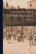 Inscriptiones latinae selectae: 1