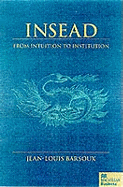 INSEAD: From Intuition to Institution