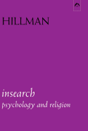 Insearch: Psychology and Religion
