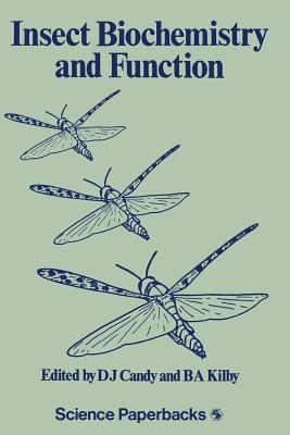 Insect Biochemistry and Function - Candy, D J (Editor)