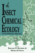 Insect Chemical Ecology: An Evolutionary Approach