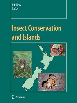 Insect Conservation and Islands - New, Tim R. (Editor)