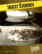 Insect Evidence - Martin, Michael