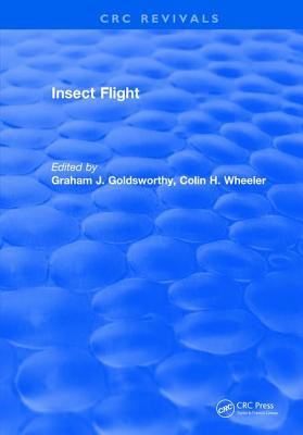 Insect Flight - Goldsworthy, Graham J.