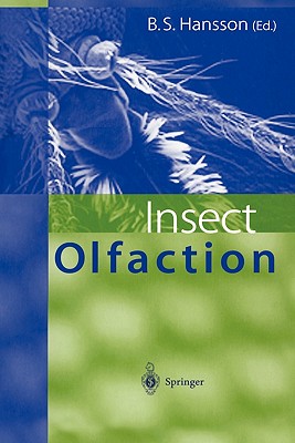 Insect Olfaction - Hansson, Bill S. (Editor)