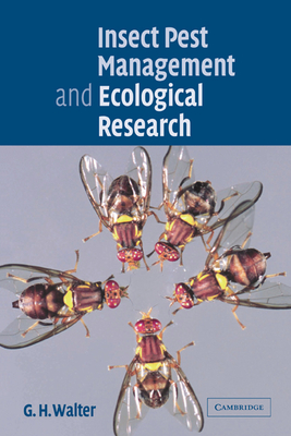Insect Pest Management and Ecological Research - Walter, G H