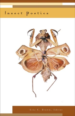 Insect Poetics - Brown, Eric C