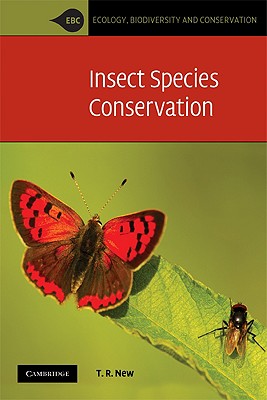 Insect Species Conservation - New, T. R.