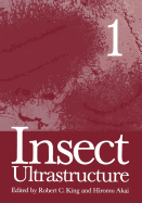 Insect Ultrastructure: Volume 1