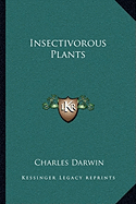 Insectivorous Plants