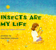 Insects Are My Life