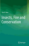 Insects, Fire and Conservation