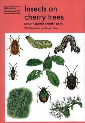 Insects on cherry trees - Leather, Simon R., and Bland, Keith P.