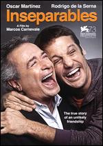 Inseparables - Eric Toledano; Marcos Carnevale; Olivier Nakache