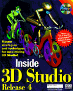 Inside 3D Studio Release 4: With CDROM