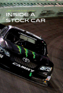 Inside a Stock Car