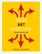 Inside Art Direction: Interviews and Case Studies